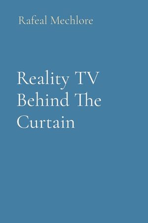 Reality TV Behind The Curtain image number 0