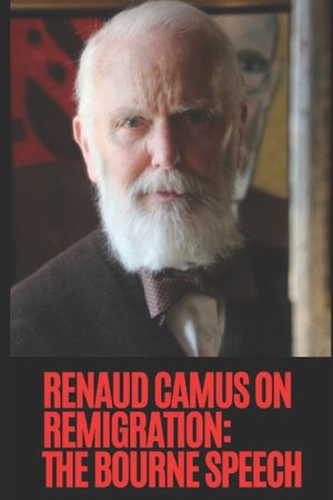 Renaud Camus on Remigration: The Bourne Speech image number 0