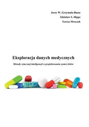 Eksploracja Danych Medycznych Metody Sztucznej Inteligencji W Projektowaniu Synt image number 0