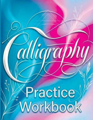 30 Days Challenge - Calligraphy Practice Book: Daily Mindful Lettering Workbook, Brush Handwriting and Hand Lettering for Beginners image number 0