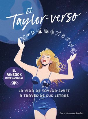 El Taylor-Verso: La Vida de Taylor Swift a Trav&eacute;s de Sus Letras / Into the Taylor-Verse image number 0