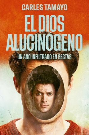 El Dios Alucin&oacute;geno / The Hallucinogenic God image number 0