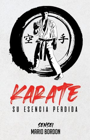 Karate: su esencia perdida image number 0