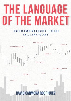 The Language of the Market: Understanding charts through price and volume image number 0