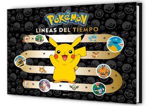 Pok&eacute;mon. L&iacute;neas del Tiempo (Colecci&oacute;n Pok&eacute;mon) / Pok&eacute;mon Timelines: A Journey Through the Animated Series image number 0