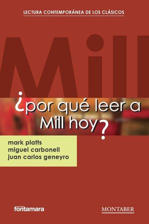 &iquest;Por qu&eacute; leer a Mill hoy? image number 0