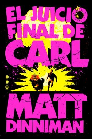 El Juicio Final de Carl / Carl's Doomsday Scenario image number 0