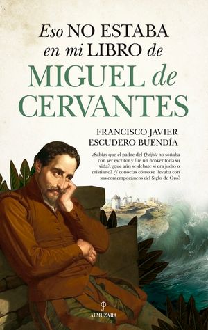 Eso No Estaba En Mi Libro de Miguel de Cervantes image number 0
