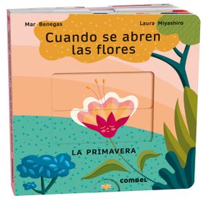 Cuando Se Abren Las Flores: La Primavera Volume 3 image number 0