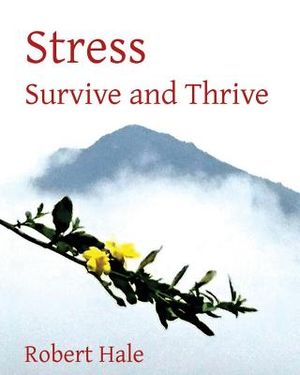 Stress: Survive and Thrive image number 0