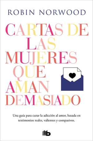 Cartas de Las Mujeres Que Aman Demasiado / Letters from Women Who Love Too Much image number 0