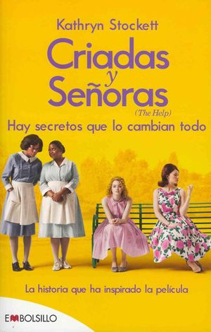 Criadas y senoras / The Help : Hay secretos que lo cambian todo / There Are Secrets That Change Everything image number 0