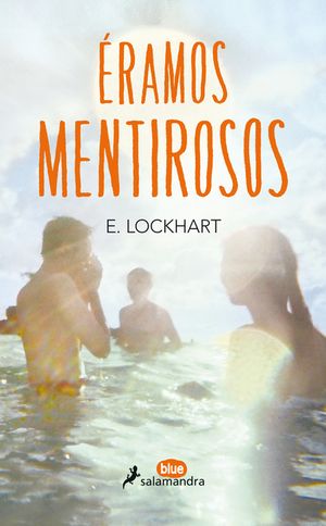 &Eacute;ramos Mentirosos/ We Were Liars image number 0