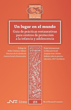 Un lugar en el mundo: Gu&iacute;a de pr&aacute;cticas restaurativas para centros de protecci&oacute;n a la infancia y adolescencia image number 0