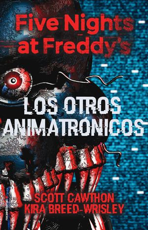 Five Nights at Freddy's. Los Otros Animatronicos image number 0