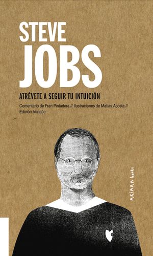 Steve Jobs, 6: Atr&eacute;vete a Seguir Tu Intuici&oacute;n image number 0