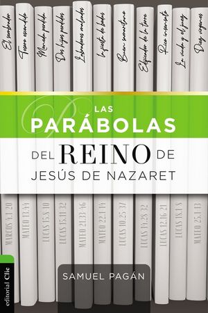 Las Par&aacute;bolas del Reino de Jes&uacute;s de Nazaret image number 0