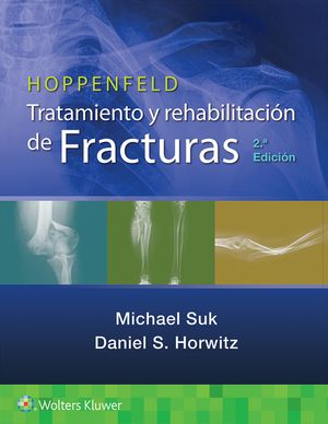 Hoppenfeld. Tratamiento Y Rehabilitaci&oacute;n de Fracturas image number 0