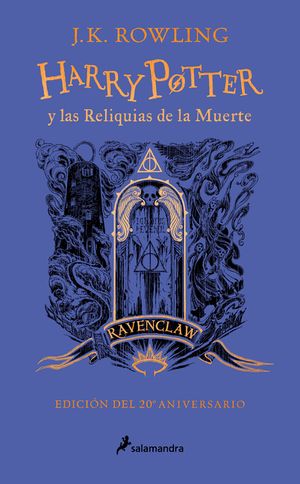 Harry Potter Y Las Reliquias de la Muerte (20 Aniv. Ravenclaw) / Harry Potter an D the Deathly Hallows (Ravenclaw) image number 0