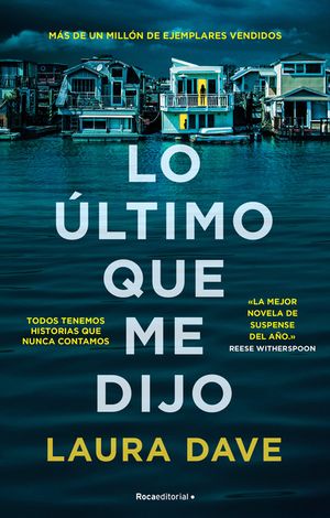 Lo &Uacute;ltimo Que Me Dijo /The Last Thing He Told Me image number 0