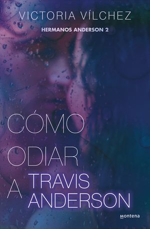 C&oacute;mo Odiar a Travis Anderson image number 0
