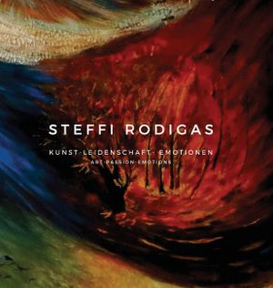 Steffi Rodigas: Art-Passion-Emotions image number 0