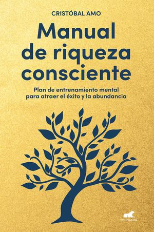 Manual de Riqueza Consciente / A Conscious Wealth Manual image number 0