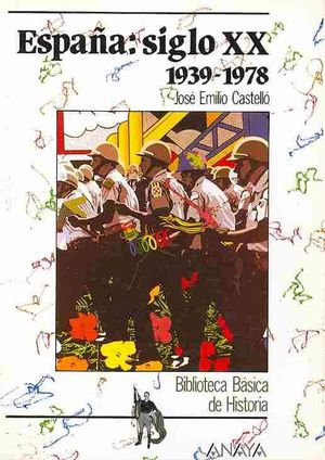 Espana / Spain : Siglo XX, 1939-1978 / XX Century 1939-1978 image number 0