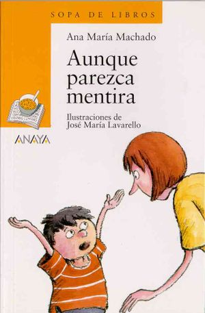 Aunque Parezca Mentira image number 0