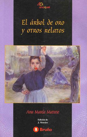 El arbol de oro y otros relatos / The Tree of Gold and Other Stories image number 0