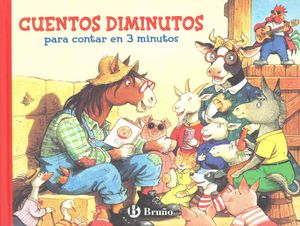 Cuentos diminutos para contar en 3 minutos / Bedtime Farm Tales image number 0