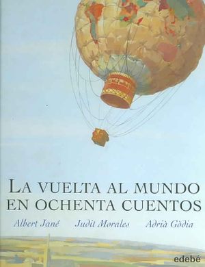 La vuelta al mundo en ochenta cuentos / Around the World in Eighty Stories image number 0
