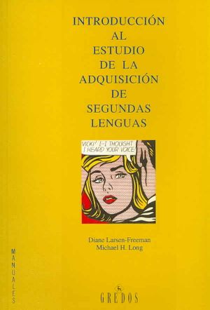 Introduccion al estudio de la adquisicion de segundas lenguas / An Introduction to Second Language Acquisition Research image number 0