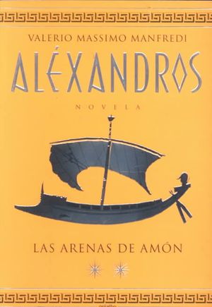 Alexandros : Las Arenas De Amon image number 0