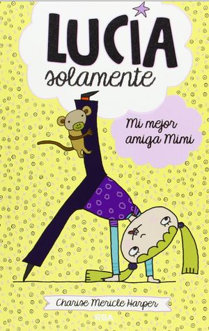 Mi Mejor Amiga Mimi / Still Just Grace image number 0