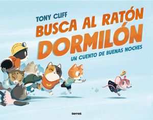 Busca Al Rat&oacute;n Dormil&oacute;n / Let's Get Sleepy! image number 0