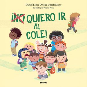 (No) Quiero IR Al Cole image number 0
