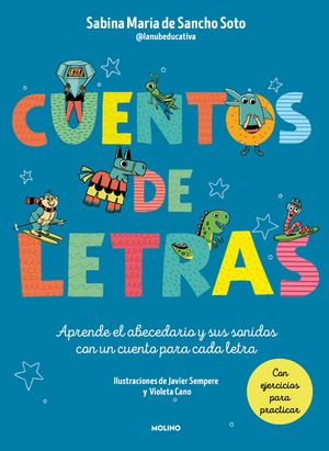 Cuentos de Letras: Cuentos de la A A La Z / Stories about Letters image number 0