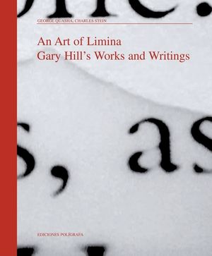 An Art of Limina: Gary Hill's Works and Writings image number 0