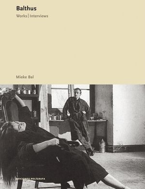 Balthus: Works, Interviews image number 0