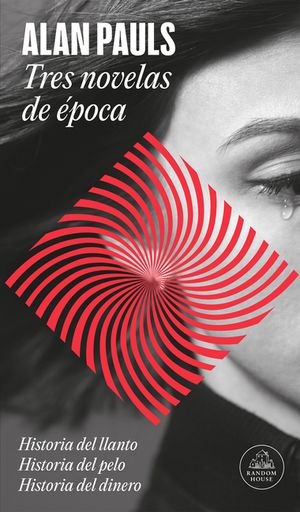 Tres Novelas de &Eacute;poca / Three Novels of an Era image number 0