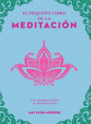 Peque&ntilde;o Libro de la Meditaci&oacute;n, El image number 0