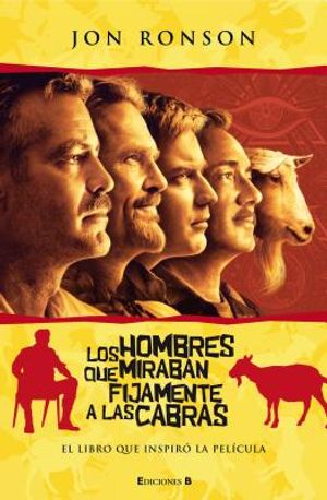 Hombres Que Miraban Fijamente a Las Cabras, Los image number 0