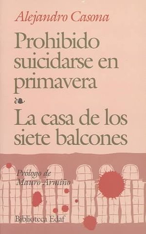 Prohibido Suicidarse En Primavera : LA Casa De Los Siete Balcones image number 0