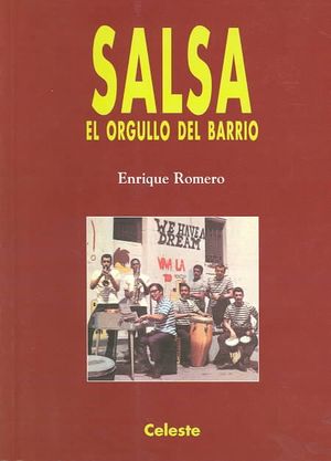 Salsa : El Orgullo Del Barrio image number 0