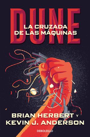 Dune : La Cruzada De Las Maquinas/ the Crusader of the Machines image number 0