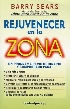 Rejuvenecer en la Zona = The Anti-Aging Zone image number 0
