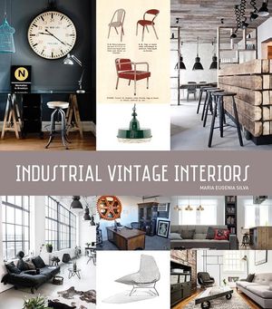 Vintage Industrial Interiors image number 0