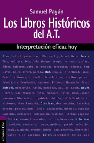 Los Libros Hist&oacute;ricos del Antiguo Testamento: Interpretaci&oacute;n Eficaz Hoy image number 0