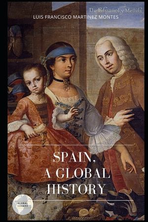 Spain, a Global History image number 0